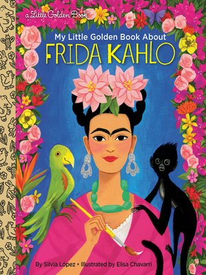 cover image of My Little Golden Book About Frida Kahlo